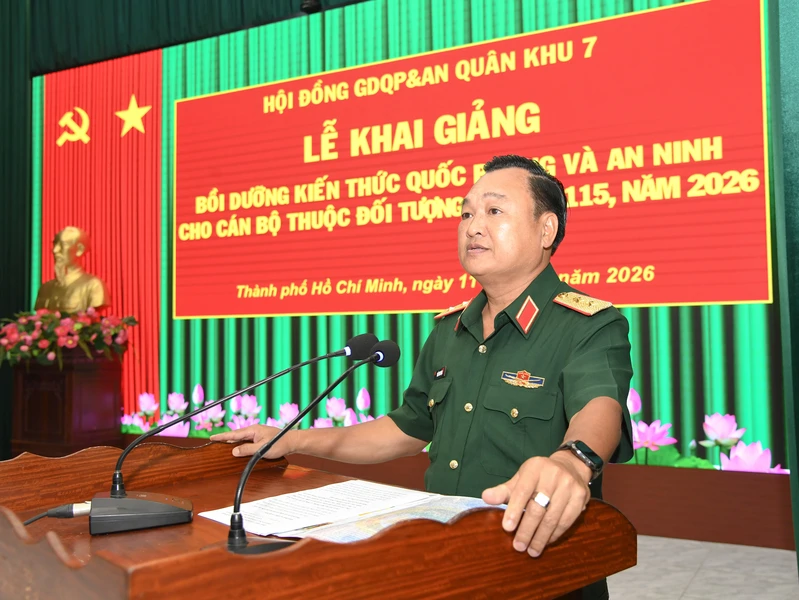 Quân khu 7 khai giảng bồi dưỡng kiến thức quốc phòng và an ninh cho cán bộ đối tượng 2