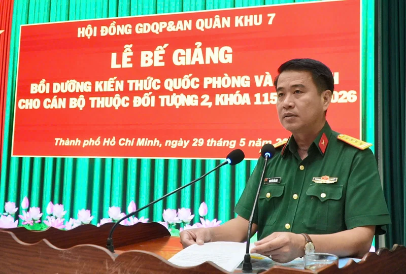 Quân khu 7 bế giảng lớp bồi dưỡng kiến thức quốc phòng và an ninh khóa 115 năm 2026
