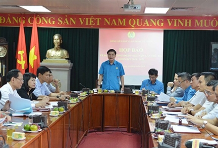 Đại hội Công đoàn Việt Nam lần thứ XII sẽ diễn ra từ ngày 24 đến 26-9-2018