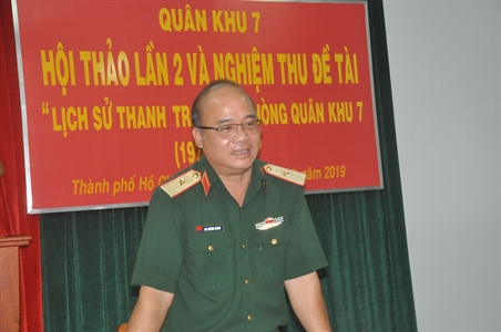 Hội thảo lần 2 và nghiệm thu Đề tài “Lịch sử Ngành Thanh tra quốc phòng Quân khu 7”