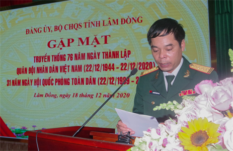 Bộ CHQS tỉnh Lâm Đồng gặp mặt truyền thống nhân Ngày thành lập Quân đội Nhân dân Việt Nam