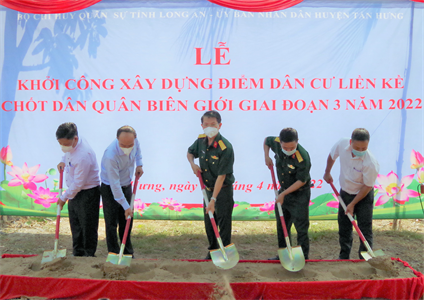 Tỉnh Long An khởi công xây dựng điểm dân cư liền kề chốt dân quân biên giới