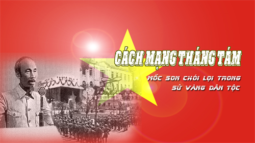 Không thể phủ định tầm vóc vĩ đại, giá trị to lớn của Cách mạng tháng Tám