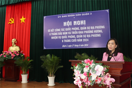 Quận 3 sơ kết công tác quốc phòng, quân sự địa phương 6 tháng đầu năm 2024